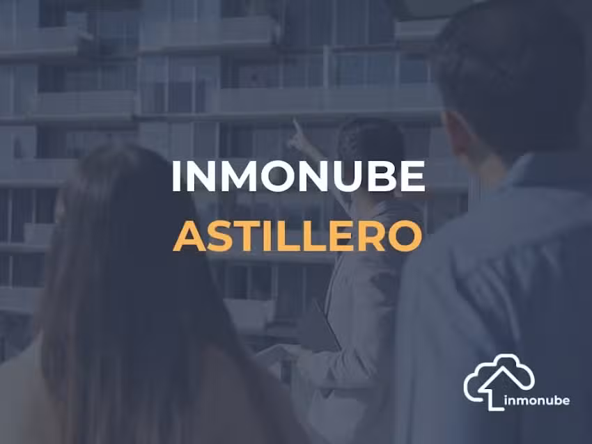 Inmonube Astillero